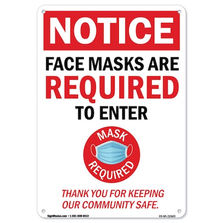Signmission PSA, Notice, Face Mask Are Required to Enter, 24in X 18in Rigid Plastic, OS-NS-P-1824-22669 OS-NS-P-1824-22669